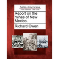 Report on the Mines of New Mexico.