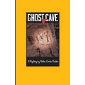 Ghost Cave