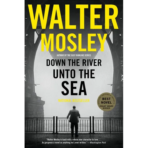 Down the River Unto the Sea