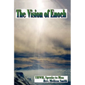 The Vision Of Enoch