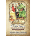 B is for Benye: A Virgin Islands Historical and Cultural Book