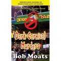 Dark Carnival Murders