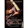 Brothers and Warriors