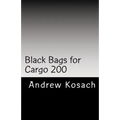 Black Bags for Cargo 200: The Unannounced Russian War with Ukraine