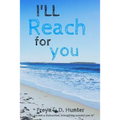I'll Reach For You