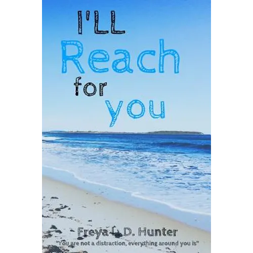 I'll Reach For You