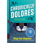 Chronically Dolores - Paperback