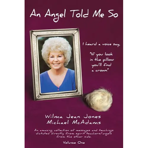 An Angel Told Me So