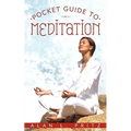 Pocket Guide to Meditation