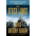 The Other Lands: The Acacia Trilogy, Book Two