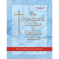 The Preacher's Outline & Sermon Bible: Psalms 1 - 41: New International Version