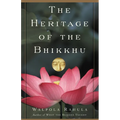 The Heritage of the Bhikkhu: The Buddhist Tradition of Service