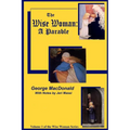 The Wise Woman: A Parable: The Lost Princess
