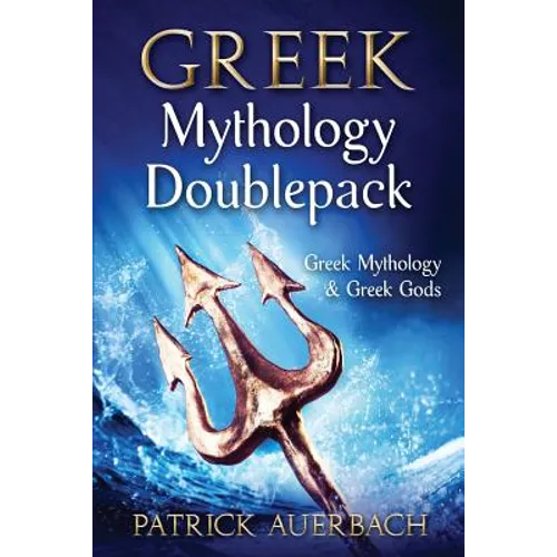 Greek Mythology: Doublepack - Greek Mythology & Greek Gods