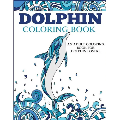 Dolphin Coloring Book
