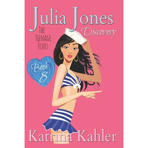 Julia Jones - The Teenage Years: Book 8 - Discovery
