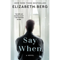 Say When