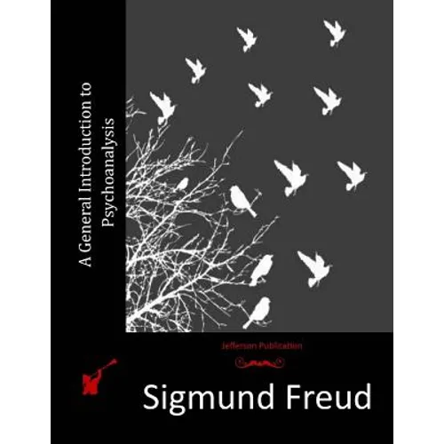 A General Introduction to Psychoanalysis