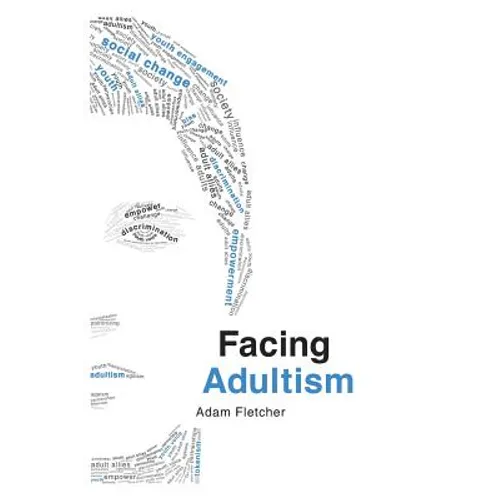 Facing Adultism