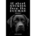 10 Short STORIES from the DOGMAN