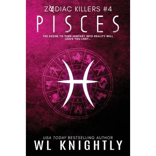 Pisces: Zodiac Killers #4