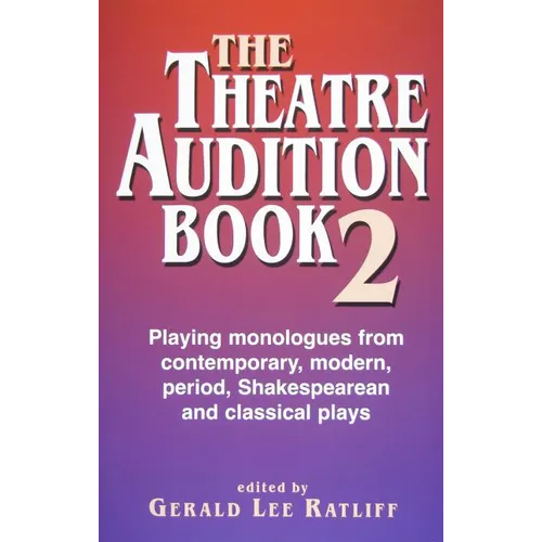 Theatre Audition Book--Book 2