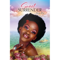 Sweet Surrender: Series One