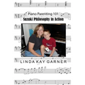 Suzuki Philosophy in Action: PIano Parenting 101