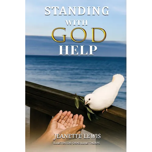 Standing with God Help