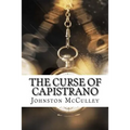 The Curse of Capistrano