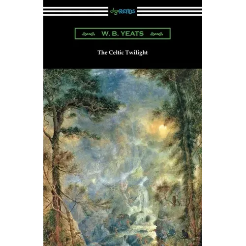 The Celtic Twilight