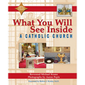What You Will See Inside a Catholic Church