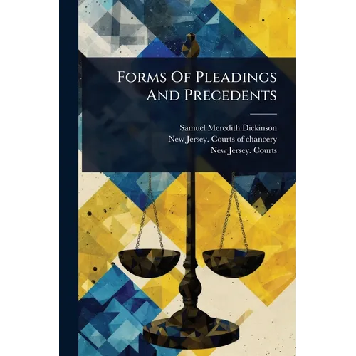 Forms Of Pleadings And Precedents
