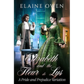 Elizabeth and the Fleur de Lys: A Pride and Prejudice Variation