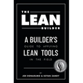 The Lean Builder: A Builder's Guide to Applying Lean Tools in the Field