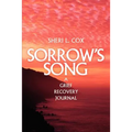 Sorrow's Song: A Grief Recovery Journal