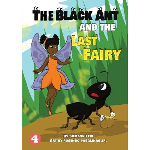 A Black Ant And The Last Fairy