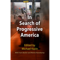 In Search of Progressive America