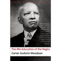 The Mis-Education of the Negro