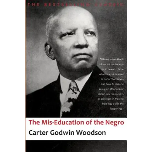 The Mis-Education of the Negro