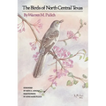 The Birds of North Central Texas