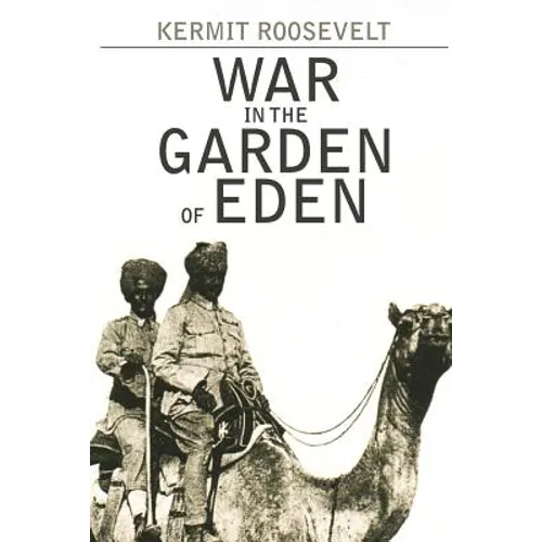 War in the Garden of Eden