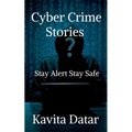 Cyber Crime Stories