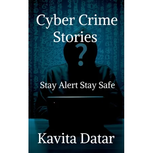 Cyber Crime Stories