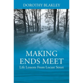 Making Ends Meet: Life Lessons From Locust Street]