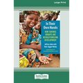 In Their Own Hands: How Savings Groups Are Revolutionizing Development [16 Pt Large Print Edition]