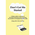 Don't Get Me Started