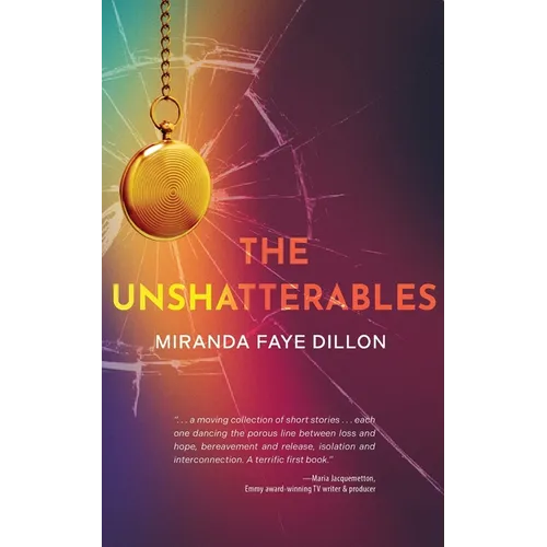 The Unshatterables