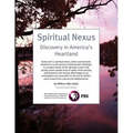 Spiritual Nexus: Discovery in America's Heartland