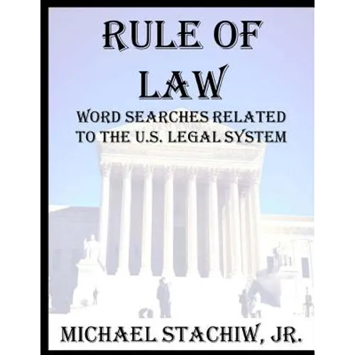Rule of Law: Word Searches Related to the U.S. Legal System